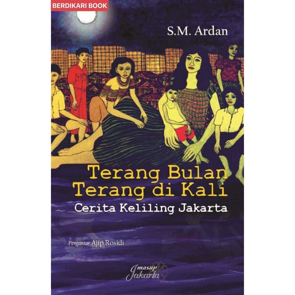 Berdikari - Terang Bulan Terang di Kali - Kobam