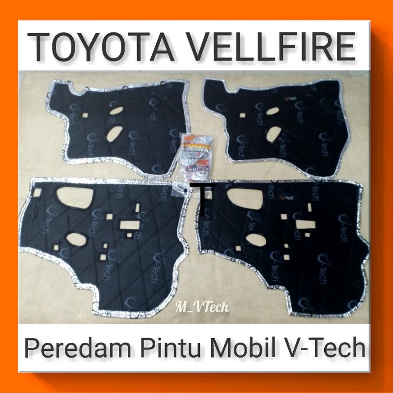 Toyota Vellfire Peredam Suara Pintu Mobil V-Tech