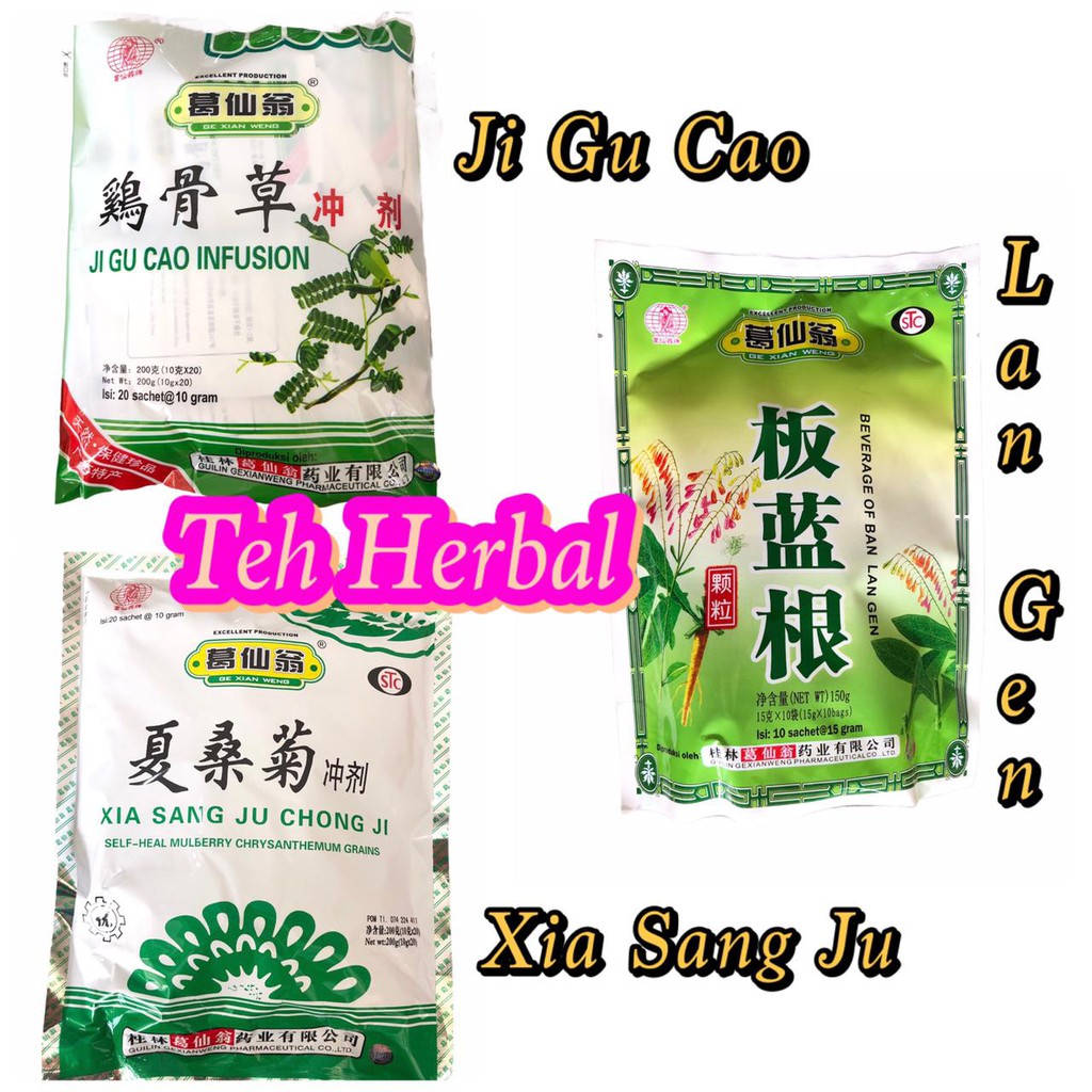 

Ji Gu Cao Infusion & Xia Sang Ju Chong Ji & Ban Lan Gen