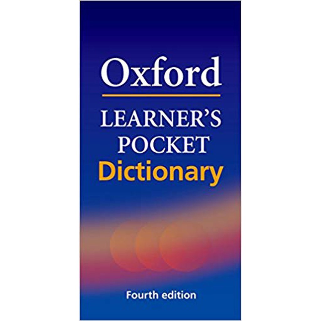 Oxford Learners Pocket Dictionary Edition 4 Oxford