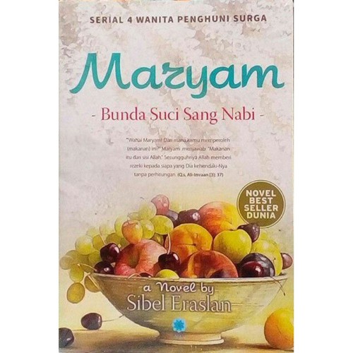 NOVEL ISLAMI Maryam Bunda Suci sang Nabi