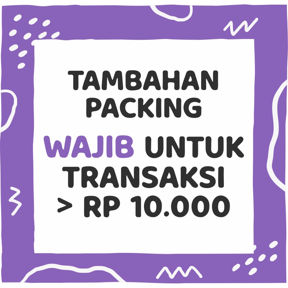 

BCRS - PACKING TAMBAHAN - WAJIB UNTUK TRANSAKSI <10.000