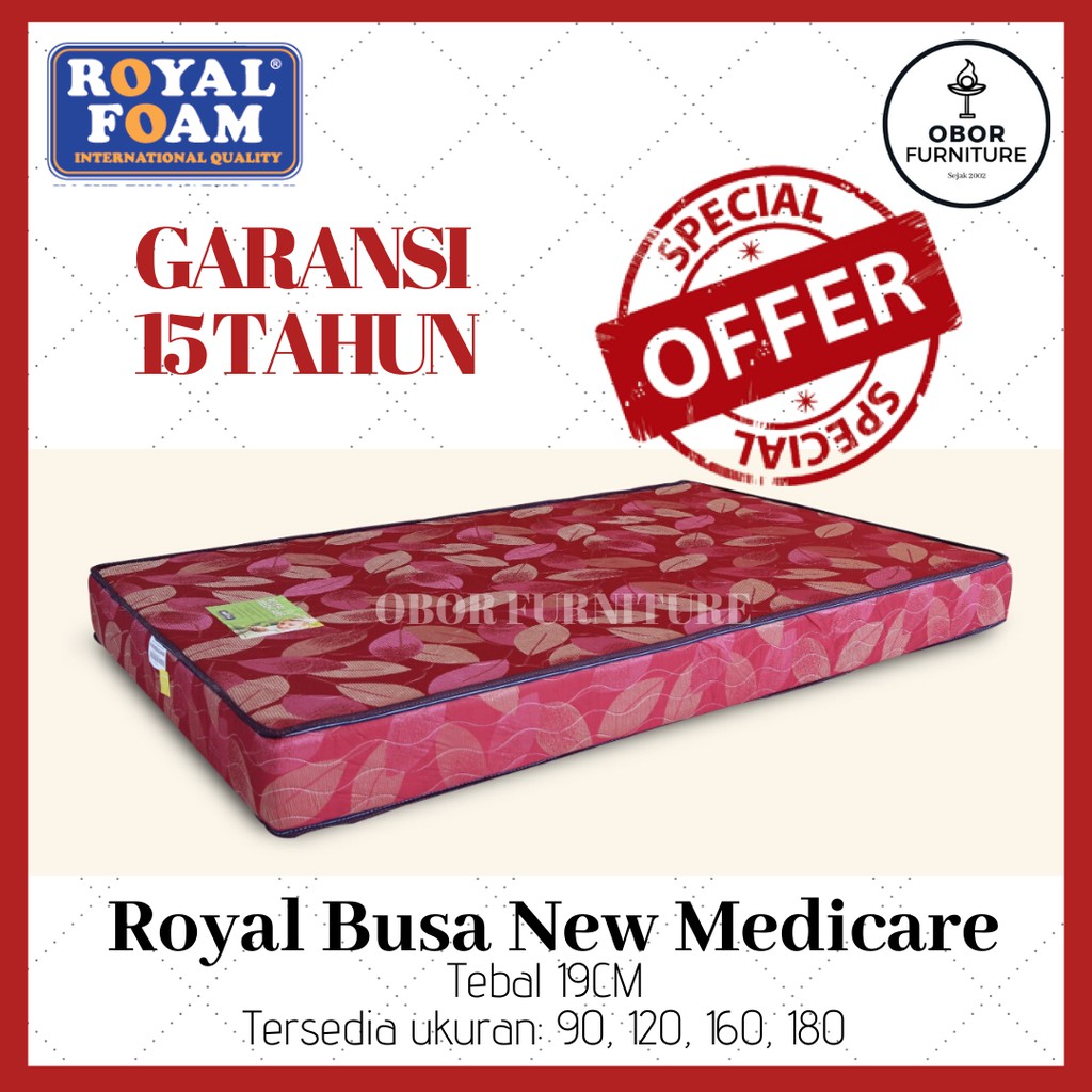 Royal Foam New Medicare T19 90 120 160 180 Kasur Busa