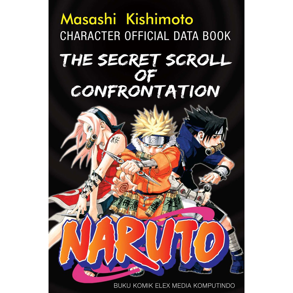 Komik Secret Scroll Of Confrontation: Naruto Character Official Data Book / Original Book