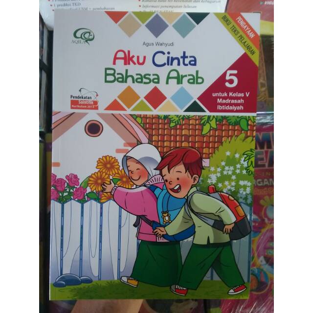 Aku Cinta Bahasa Arab Mi Kelas 5 Kurikulum 2013 Aqila Tiga