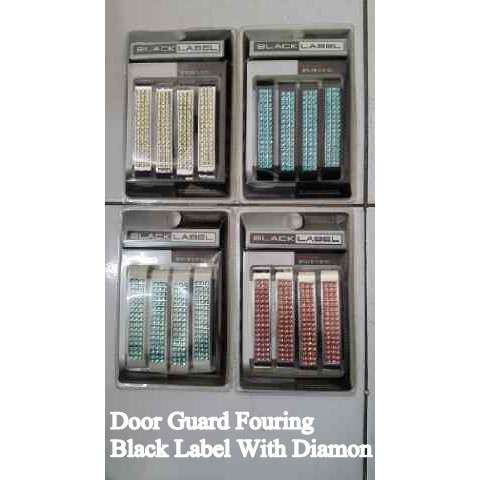 DOOR GUARD Pelindung Pengaman Pintu Mobil FOURING BLACK LABEL WITH DIAMONDs