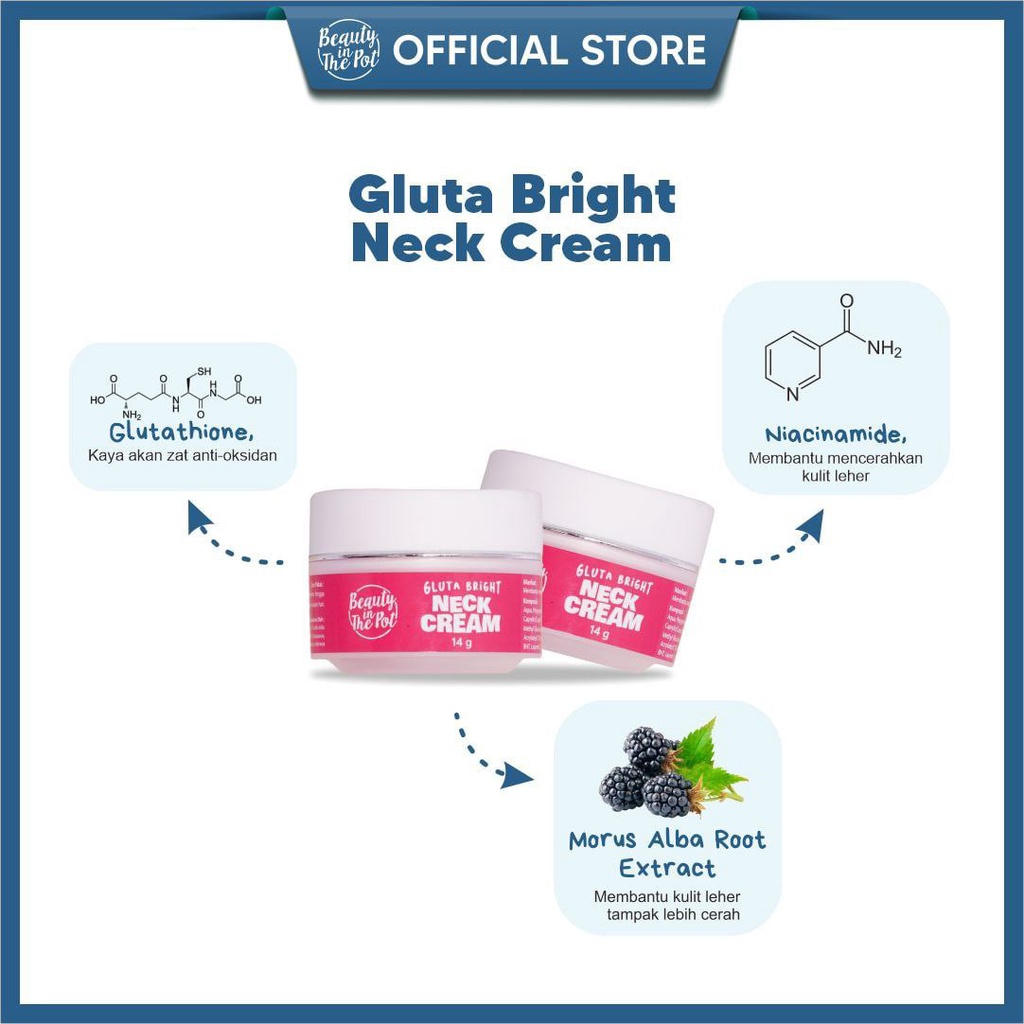 Gluta Bright Neck Cream With Niacinamide, Glutathione dan Morus Alba Root Extract - Beauty In The Pot Cream Leher