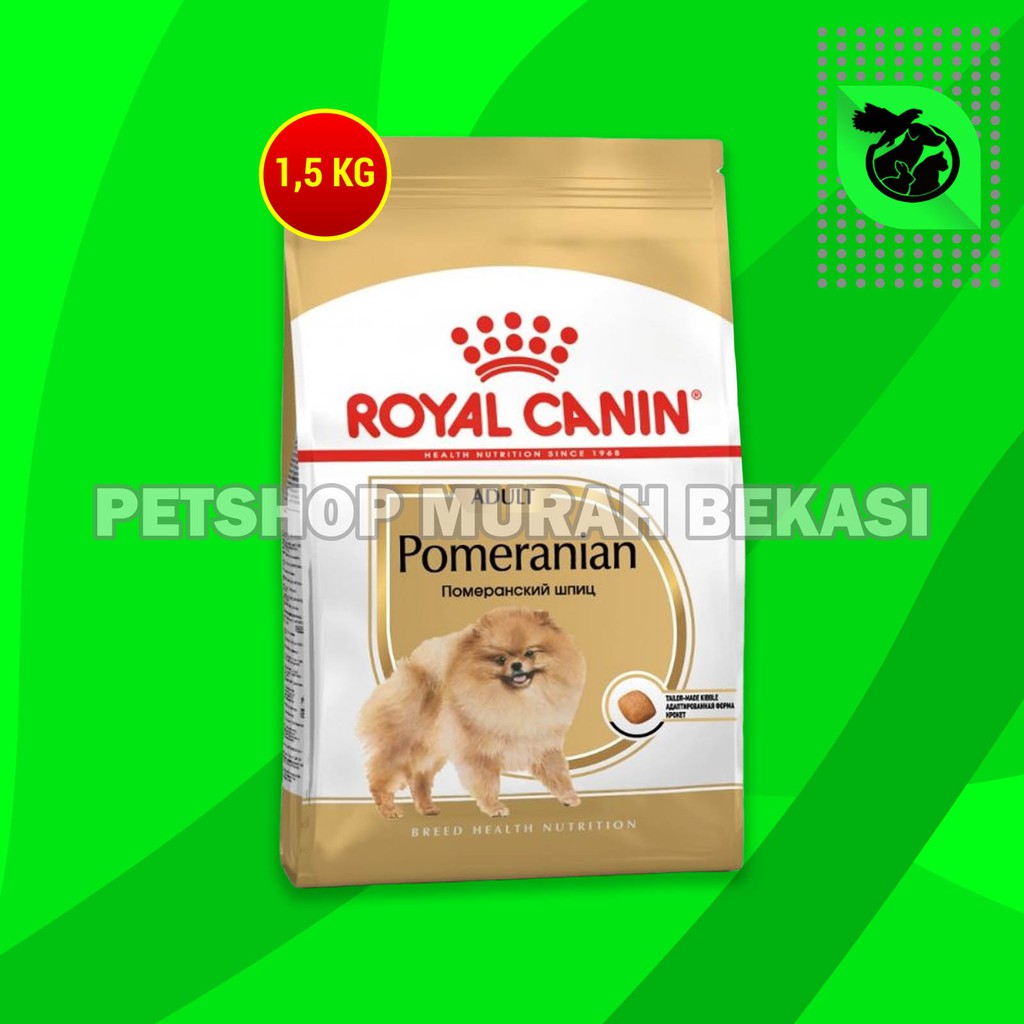 Royal Canin Pomeranian adult Makanan Anjing Pom Dewasa Dry Food 1.5 KG