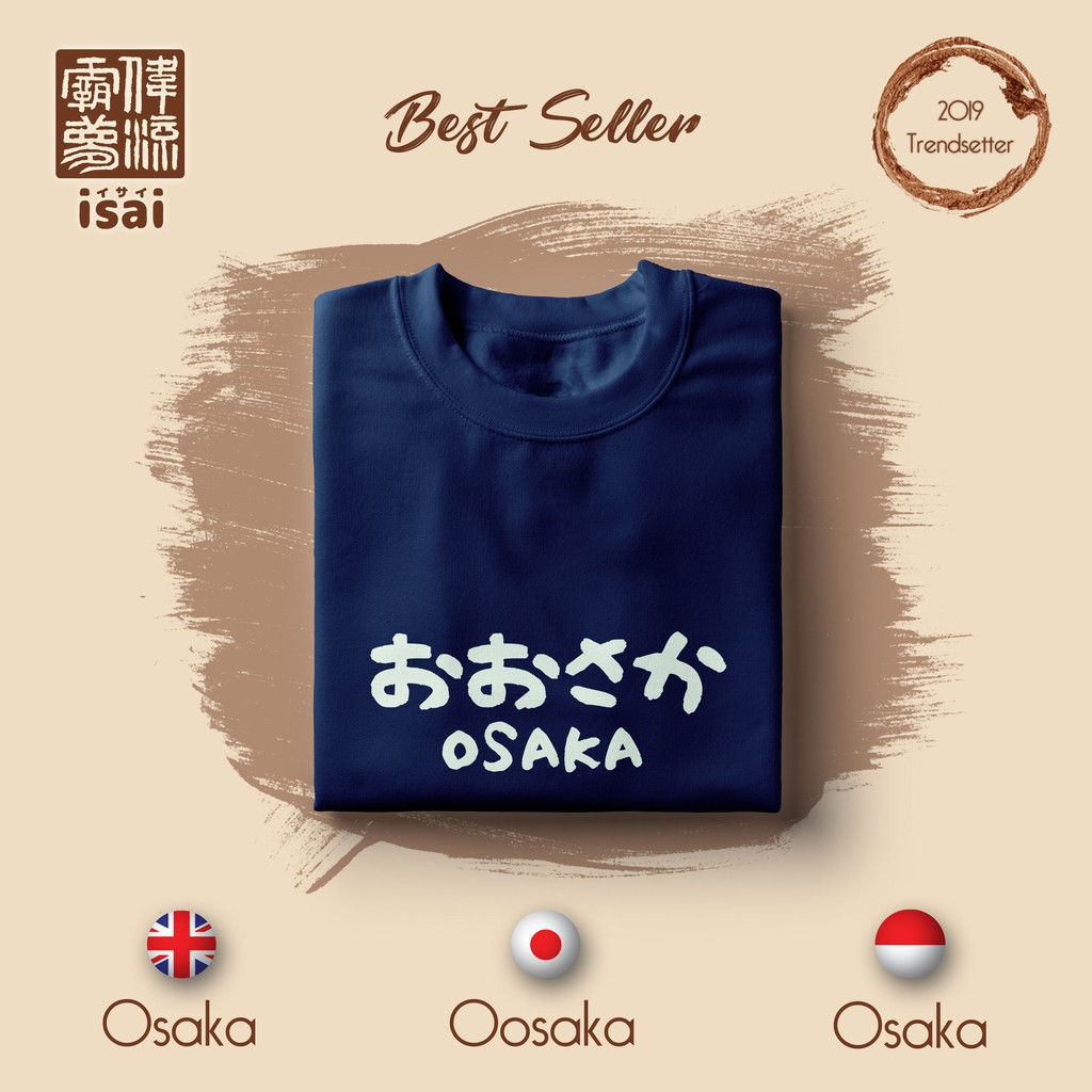 TERJANGKAU - KAOS OSAKA JEPANG PREMIUM COMBED 30S KAOS PRIA WANITA