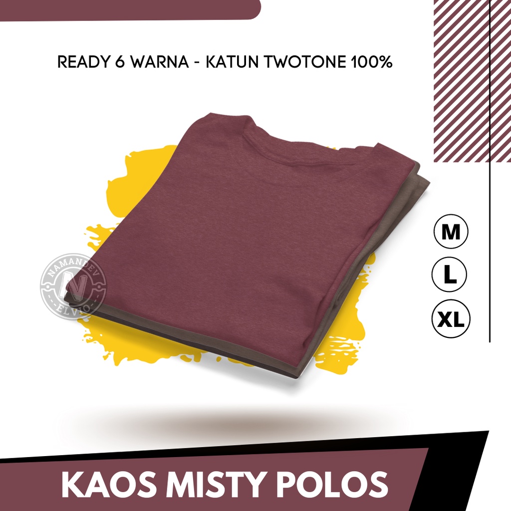 BAJU KAOS T SHIRT ATASAN PAKAIAN DISTRO PRIA WANITA DEWASA MURAH POLOS MISTY