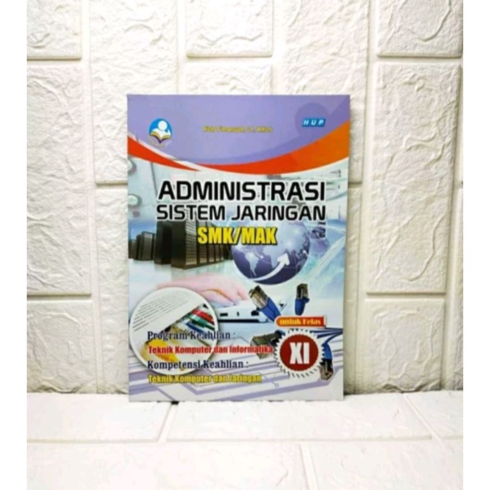 

BUKU ADMINISTRASI SISTEM JARINGAN SMK KELAS 11