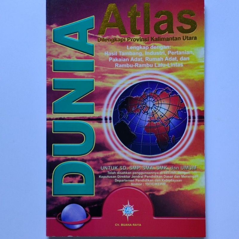 atlas dunia anak - dilengkapi provinsi Kalimantan utara