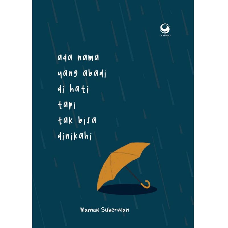 ADA NAMA YANG ABADI DI HATI TAPI TAK BISA DINIKAHI