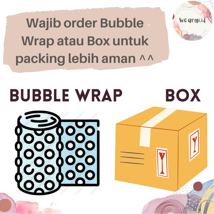 

EXTRA Bubble Wrap atau Box untuk Packing Lebih Aman
