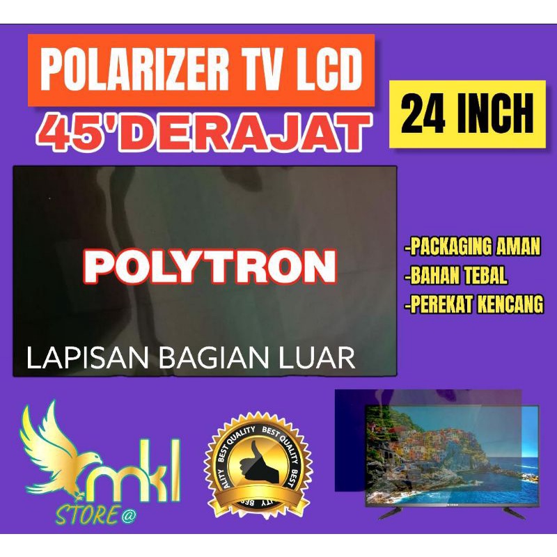 POLARIS POLARIZER TV LCD LED 24" INC 45" DERAJAT PELAPIS PLASTIK FILM UNTUK BAGIAN LUAR ATAU DEPAN