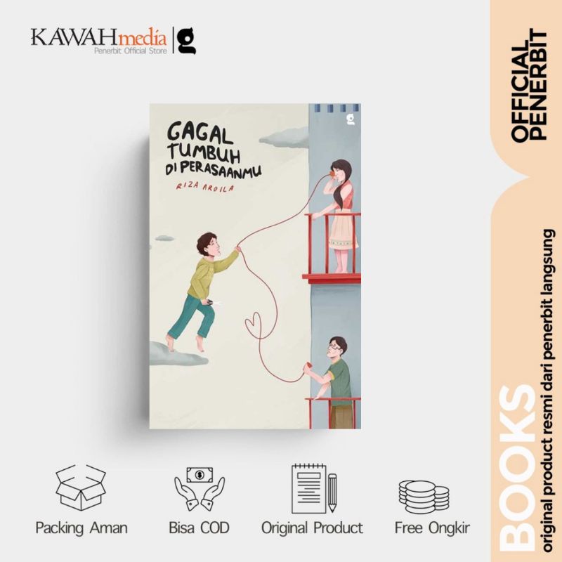 Buku Novel Gagal Tumbuh Di Perasaan Mu Riza Ardila Gradien Kawahmedia