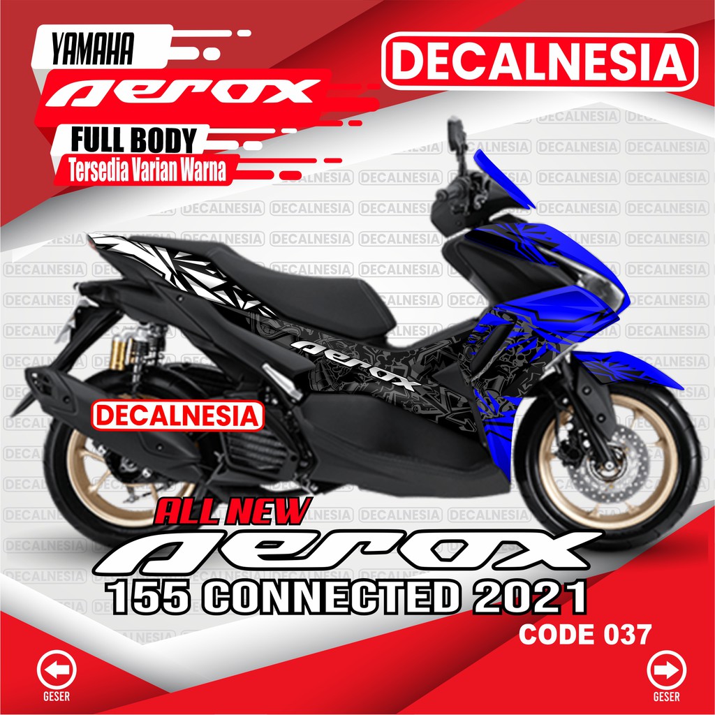 tiker Decal Motor Aerox New 155 2021 2022 2023 2024 Full Body Connected Variasi Yamaha Modifikasi Ak