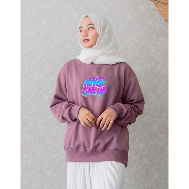 Sweater Never Give Up Aesthetic | Sweater Korea Style Fleece Cotton | Dhea Fashion