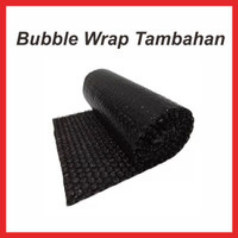 

Bubble Warp tambahan tidak dijual umum