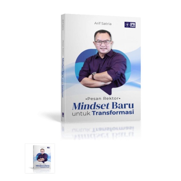 

Pesan Rektor: Mindset Baru untuk Transformasi