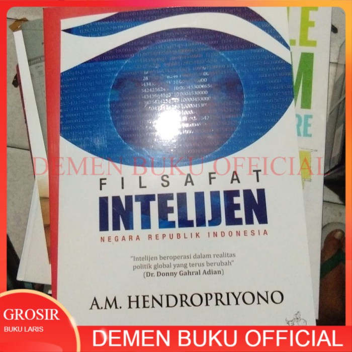 FILSAFAT INTELIJEN BY AM HENDROPRIYONO
