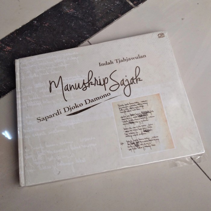 

FLASH SALE!!! MANUSKRIP SAJAK SAPARDI DJOKO BY INDAH TJAHJAWULAN TERLARIS