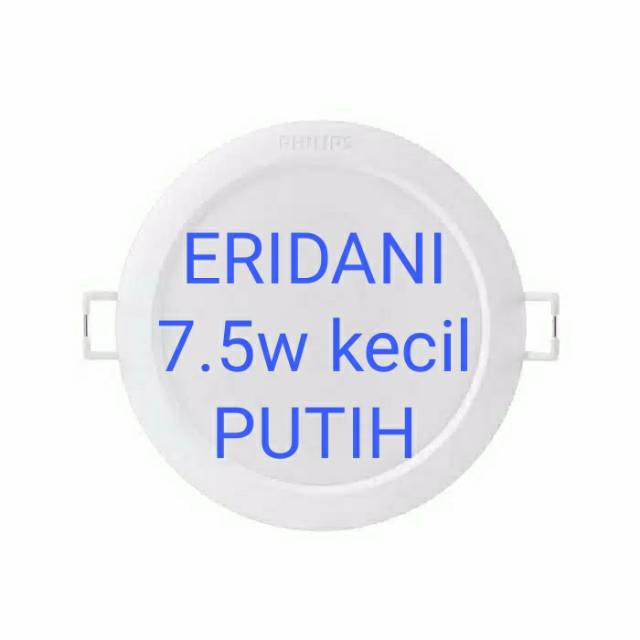 Downlight Led Eridani Philips 7 5w 7 5 w 7w 7 watt 7 5w 7 