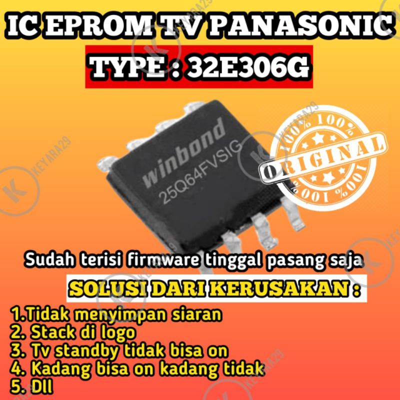 ic eprom tv led panasonic 32E306G siap pakai