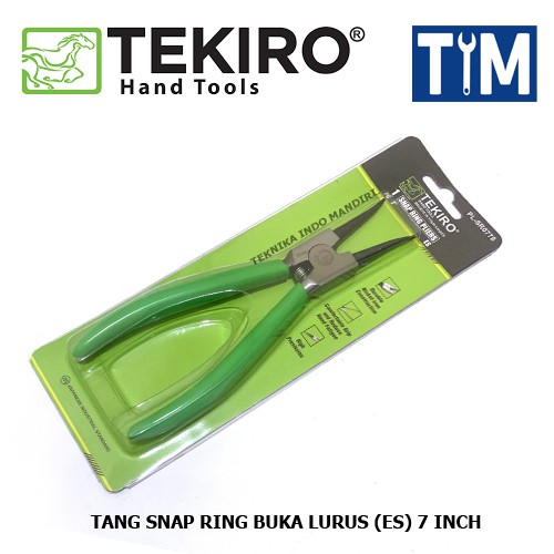 TEKIRO Tang Snap Ring Buka Lurus (ES) 7 INCH / External Straight 7&quot;