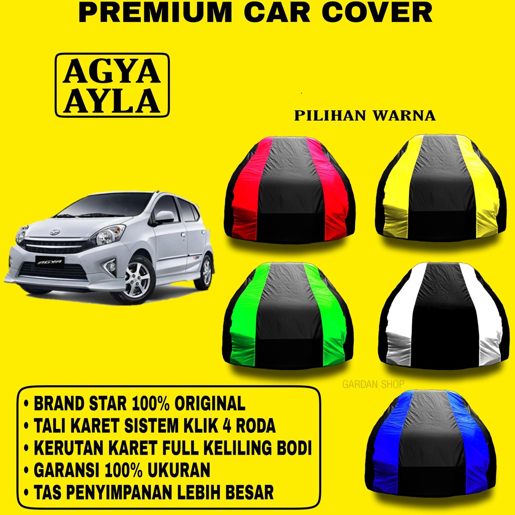 Body Cover AGYA AYLA Garis 2 WARNA Penutup Pelindung Bodi Mobil Agya Ayla PREMIUM