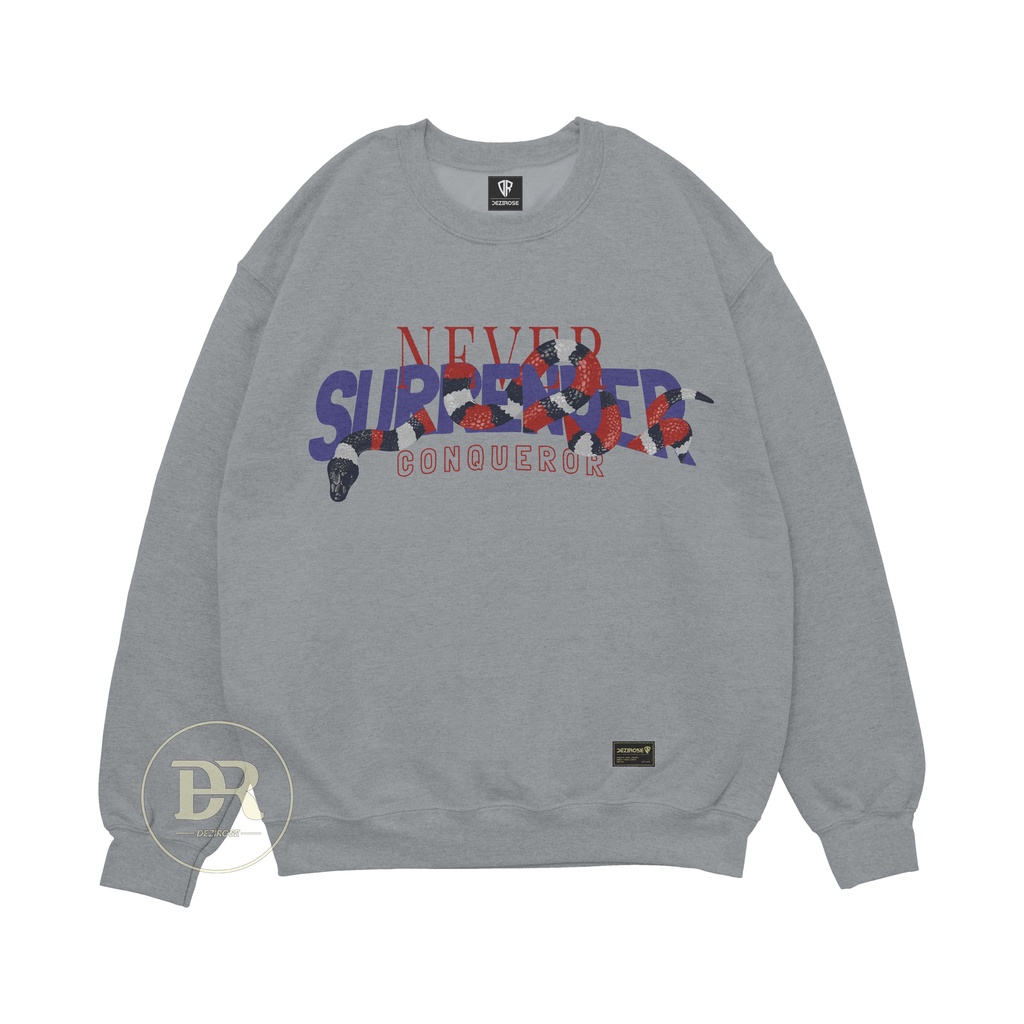 DEZIROSE Sweater Crewneck Never Surrender (Sablon) Size M-XXL ( Pria &amp; Wanita ) Distro