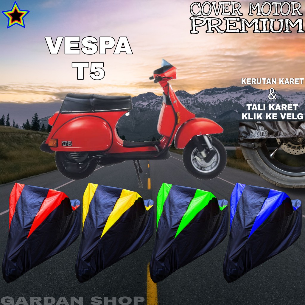 Sarung Motor VESPA T5 Hitam KOMBINASI Body Cover Penutup Vespa PREMIUM