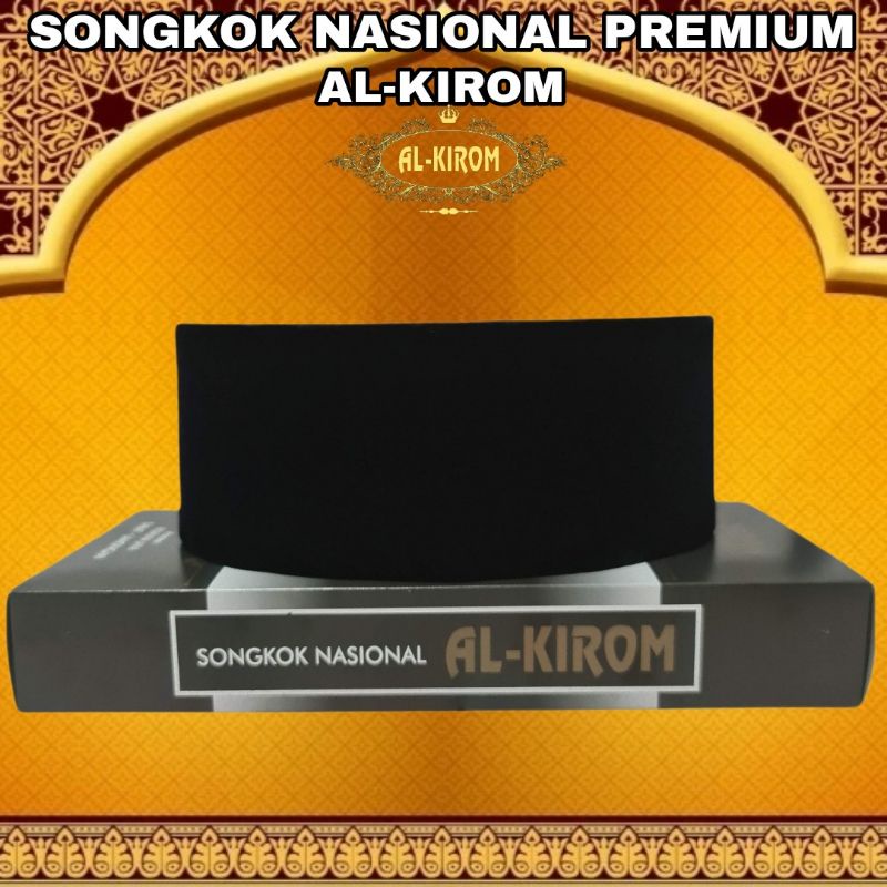 PECI SONGKOK NASIONAL HITAM &quot;AL-KIROM&quot; PREMIUM AC