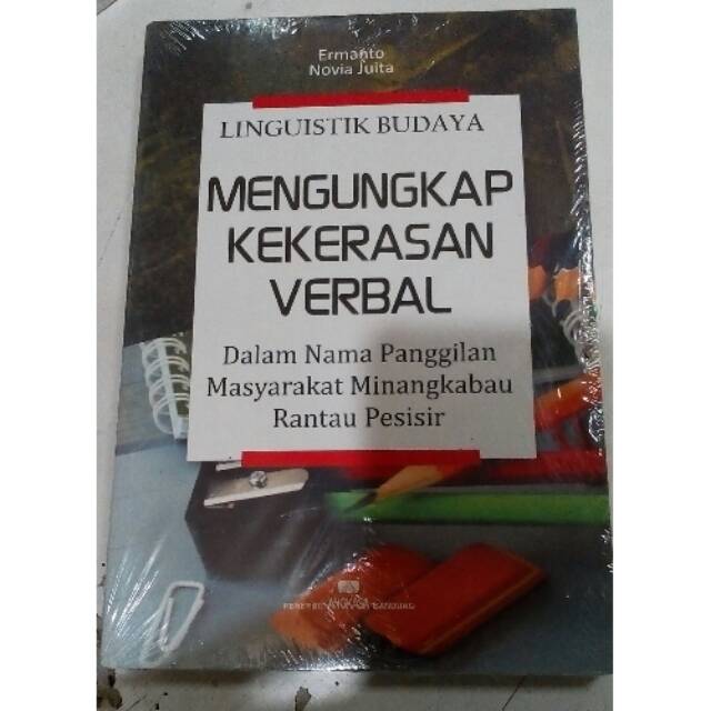 Linguistik Budaya Mengungkap Kekerasan Verbal