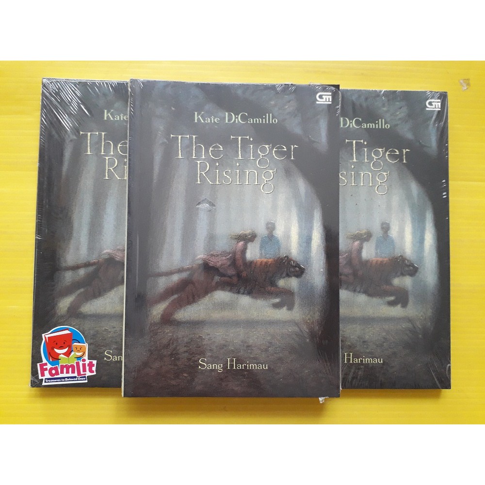 The Tiger Rising (Sang Harimau) by Kate Dicamillo