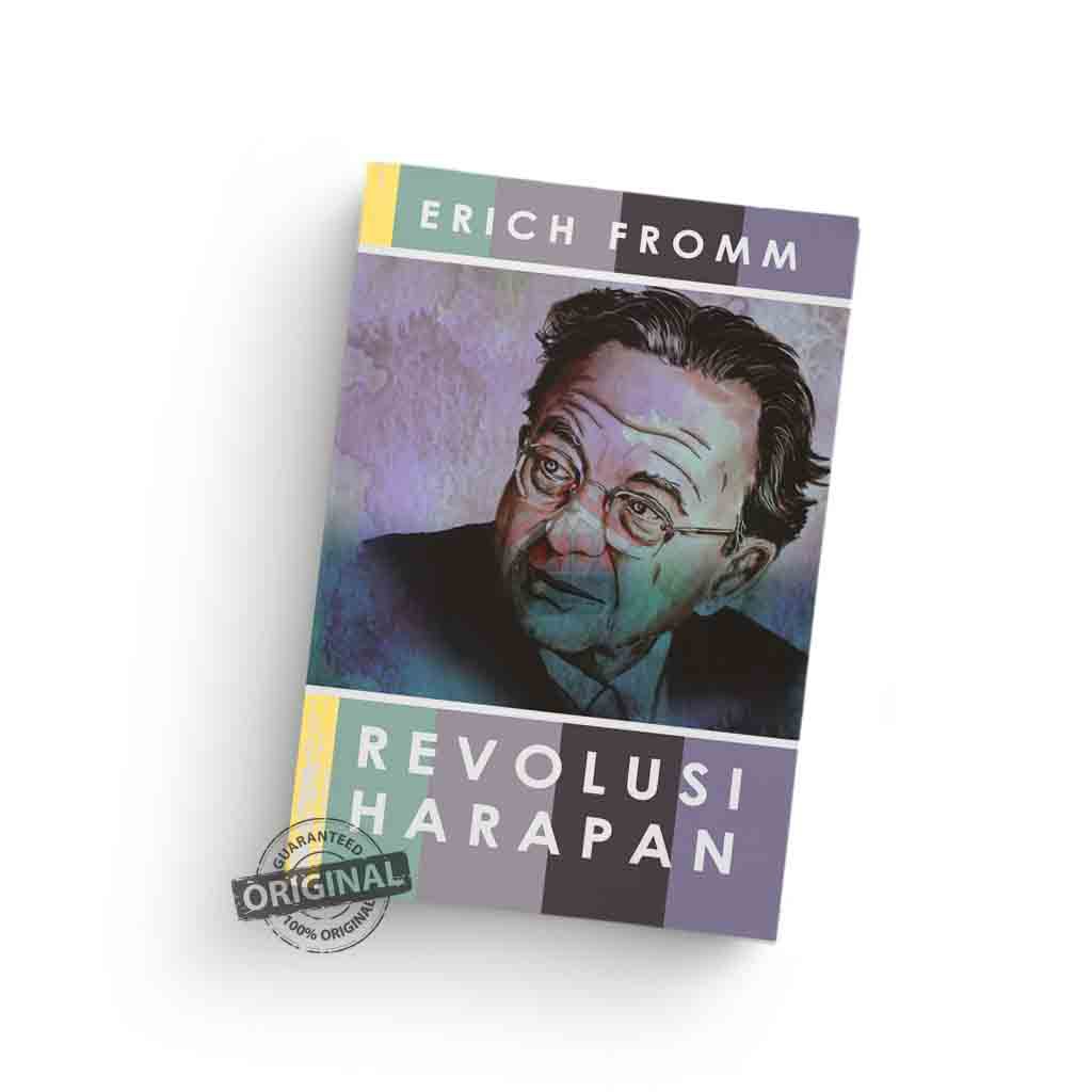 Revolusi Harapan – Erich Fromm