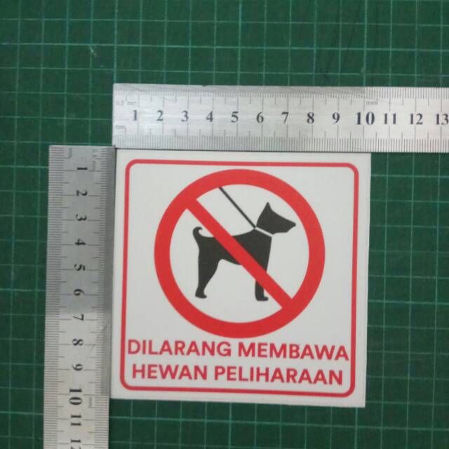 

Stiker tanda DI LARANG MEMBAWA HEWAN PELIHARAAN