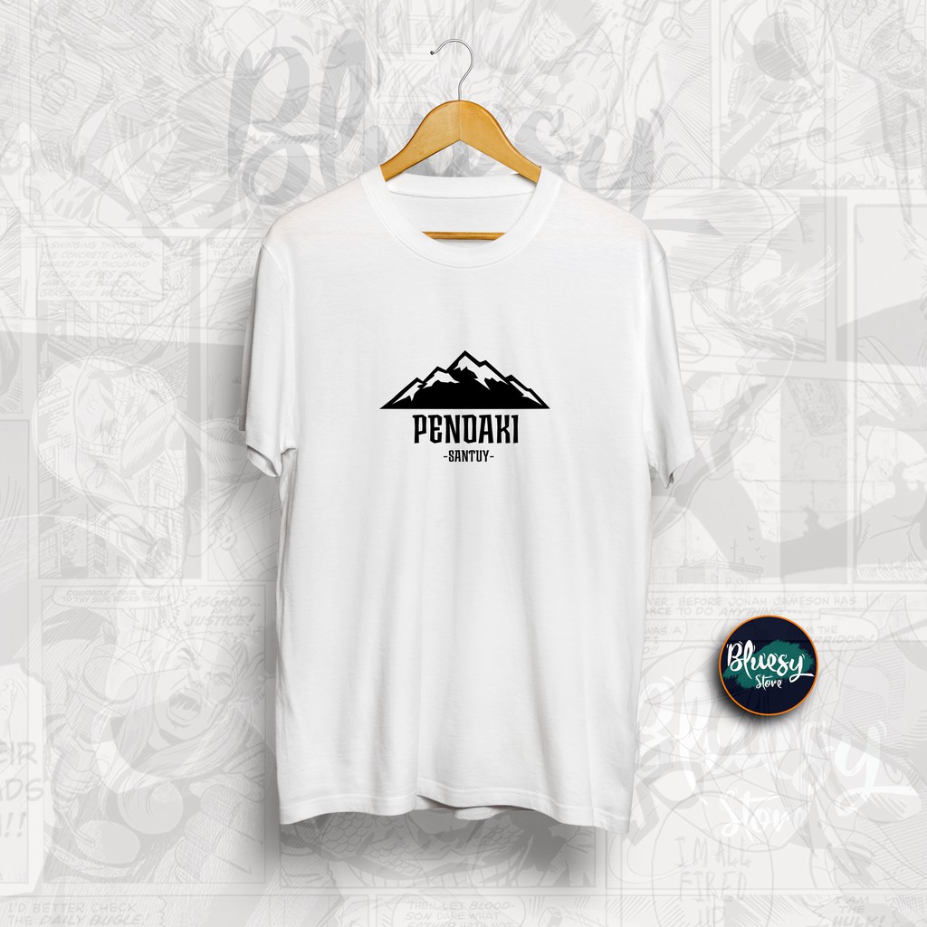 Kaos OUTDOOR PENDAKI SANTUY KAOS PENDAKI HIKING ANAK GUNUNG TUMBLR TEE