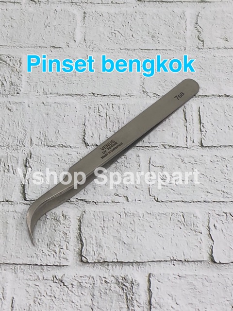 PINSET BENGKOK PINSET VENUS BENGKOK