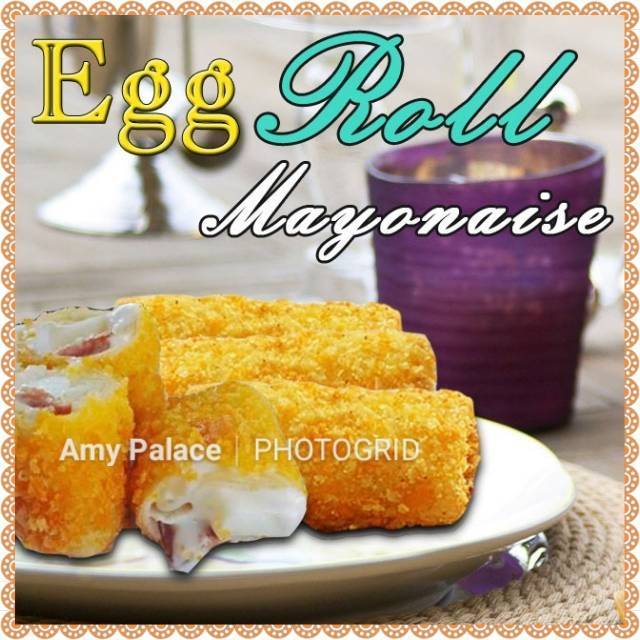 

Premium Eggroll Mayonaise / Risoles Mayonaise