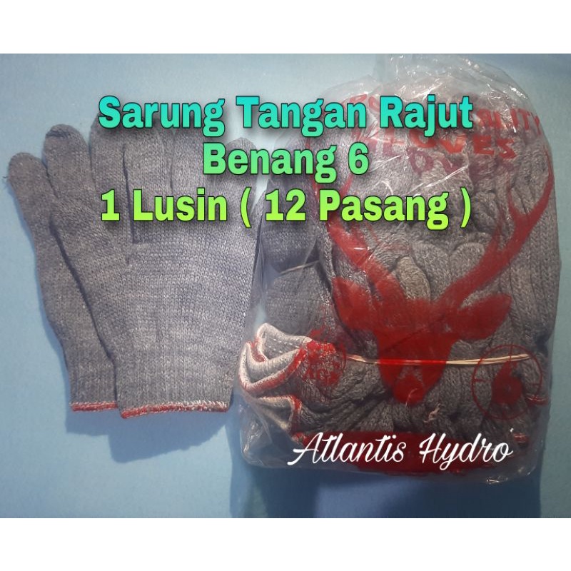 Sarung Tangan Kebun / Sarung Tangan Motor Rajut B6 (1 Lusin) MURAH !!!
