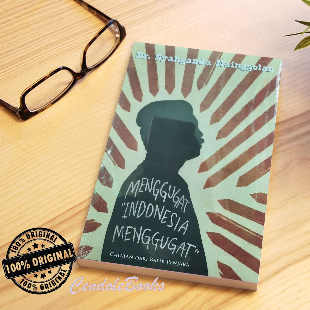 Buku Menggugat Indonesia Menggugat - Dr. Syahganda Nainggolan