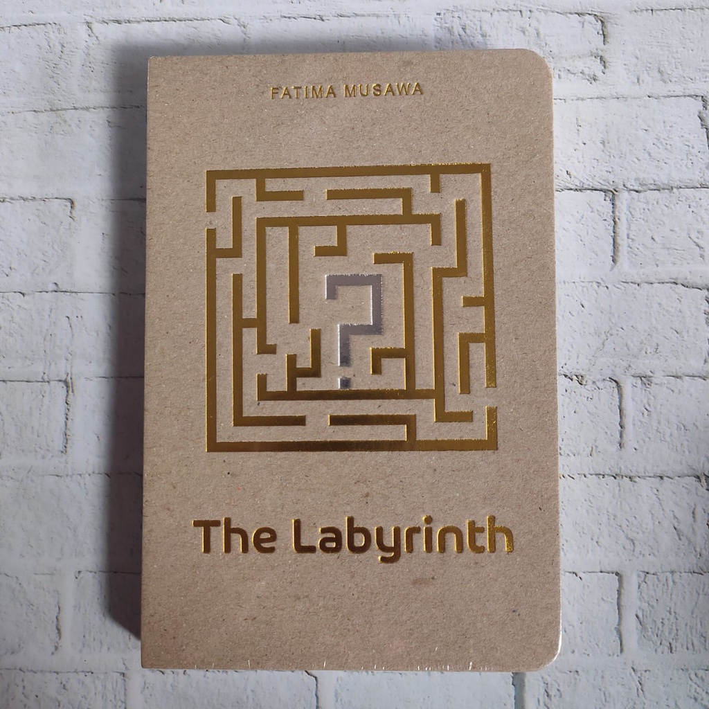 THE LABYRINTH -- Fatima Musawa