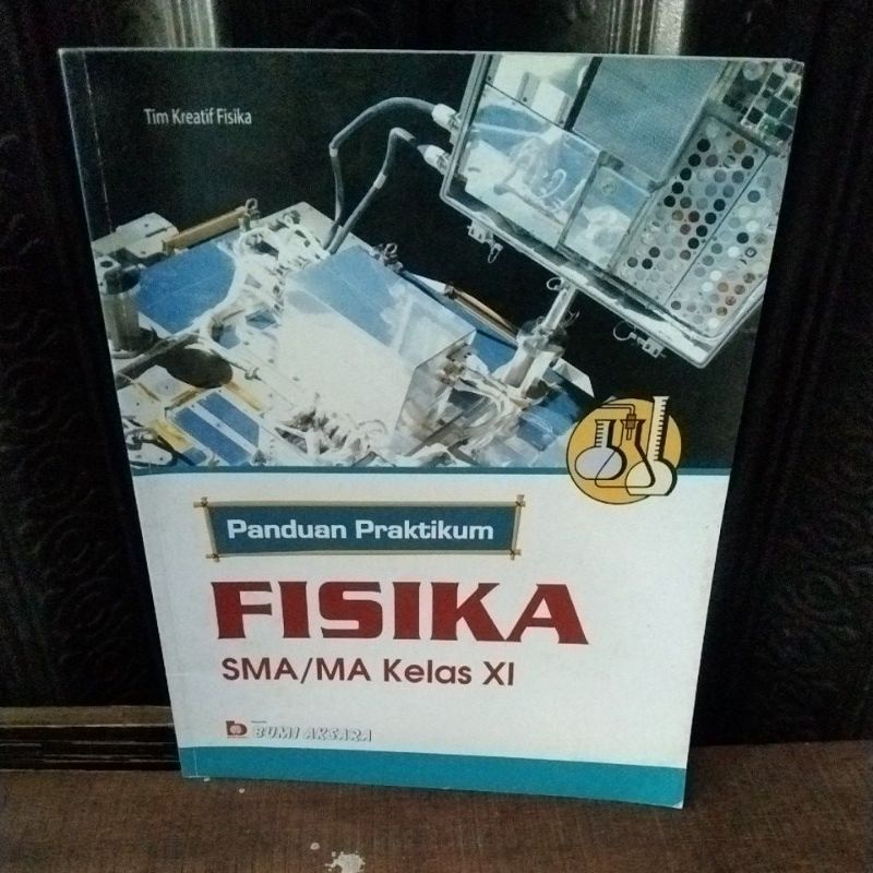 PANDUAN PRAKTIKUM FISIKA KELAS 11 BUMI AKSARA