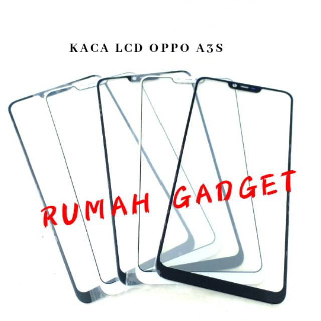 KACA LCD OPPO A3S/A5/REALC1/REAL 2/OPPO F3/F3 PLUS/OPPO F11/F11 PRO KACA BAGIAN ATAS LCD