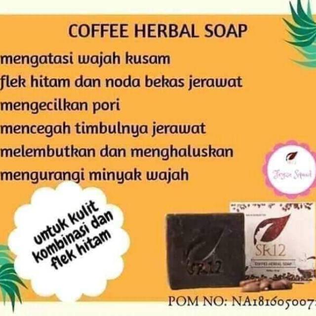 

SABUN KOPI HERBAL TERLARIS..!!! COFFEE HERBAL SOAP SR12 BPOM / ANTI KUSAM / SABUN