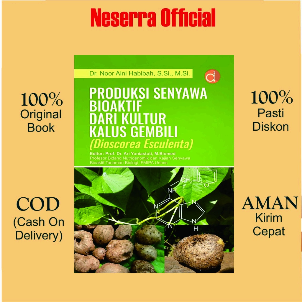 Jual Buku Produksi Senyawa Bioaktif Dari Kultur Kalus Gembili ...