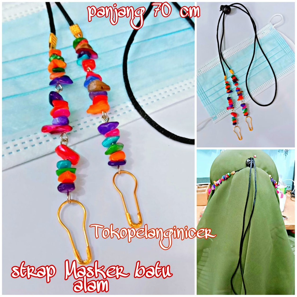 Strap Masker Batu Alam Pecah strap masker hijab Tali Masker Tokopelanginicer