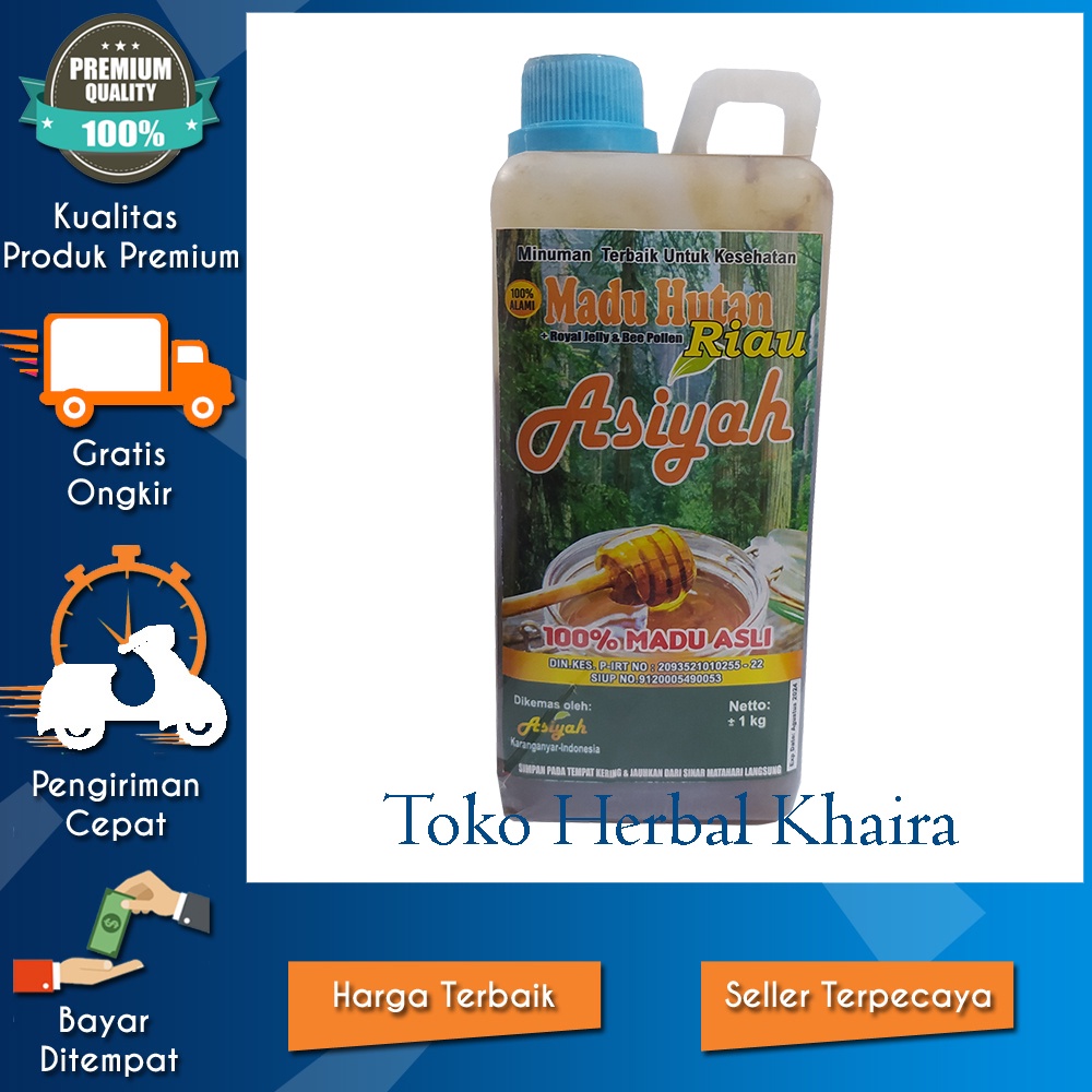 

MADU HUTAN MADU RIAU ASIYAH PLUS ROYAL JELLY DAN BEE POLLEN 1 KG
