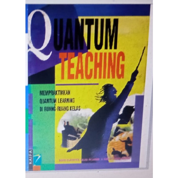 Quantum Teaching - Bobbi DePorter (tt. 2007, total 250 hlm)